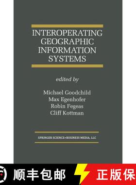 【3-4周达】Interoperating Geographic Information Systems [9781461373636]