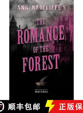【3-4周达】Ann Radcliffe's the Romance of the Forest [9781528722797]