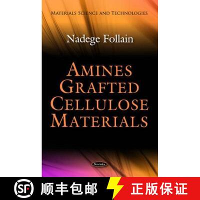 【3-4周达】Amines Grafted Cellulose Materials [9781616681968]
