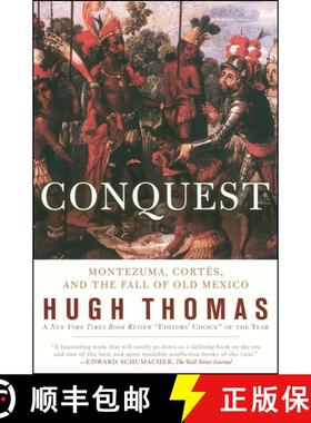 【3-4周达】Conquest: Cortes, Montezuma, and the Fall of Old Mexico [9780671511043]
