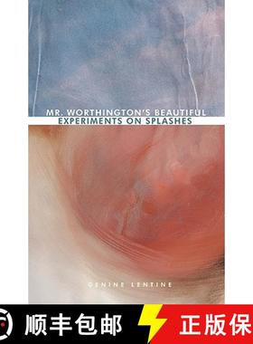 【3-4周达】Mr. Worthington's Beautiful Experiments on Splashes [9781934832226]