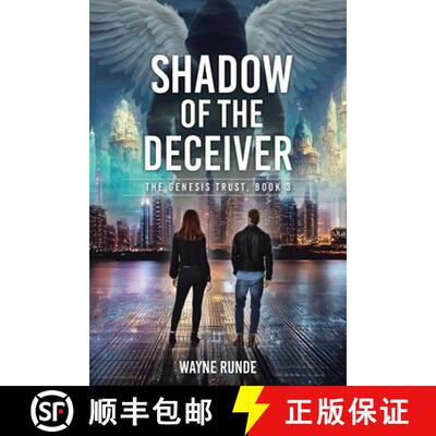 【3-4周达】Shadow of the Deceiver: The Genesis Trust, Book 3 [9798897856732]