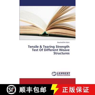 预订 Tensile & Tearing Strength Test of Different Weave Structures [9783659376948]