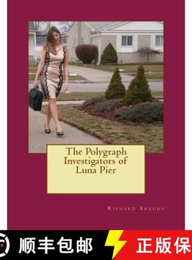 预订 The Polygraph Investigators of Luna Pier [9780615953076]