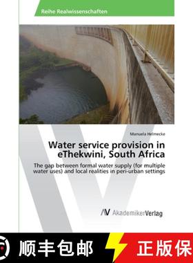 预订 Water service provision in eThekwini, South Africa [9783639475104]