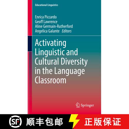 【3-4周达】精装 Activating Linguistic and Cultural Diversity in the Language Classroom [9783030871239]