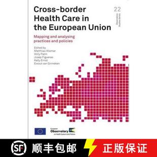 Care Analysing Health Cross Practices and the Policies Union Border Mapping 4周达 9789289002219 European