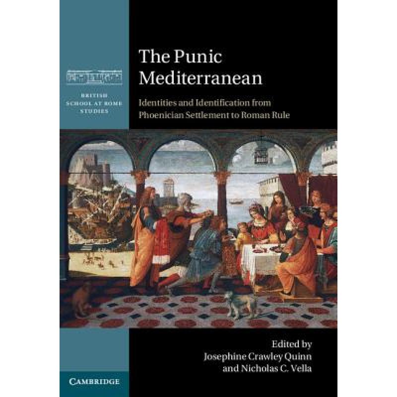预订 punic mediterranean: identities and . [9781107055278]