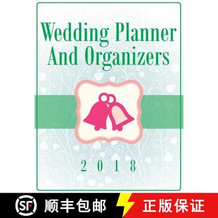 预订 Wedding Planner And Organizers 2018 [9781681458670]