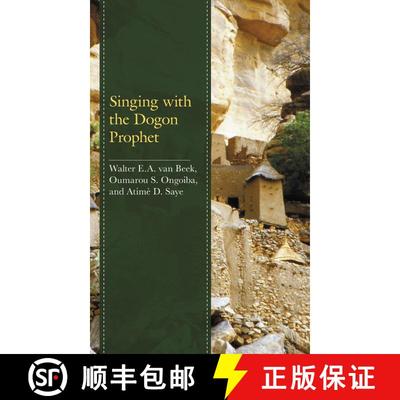 【3-4周达】Singing with the Dogon Prophet [9781793654250]