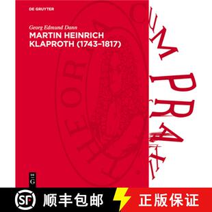 【3-4周达】精装 Martin Heinrich Klaproth (1743–1817) – Ein deutscher Apotheker und Chemiker. Sein W... [9783112732366]
