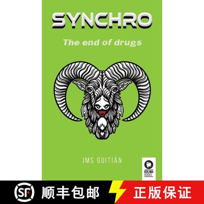 【3-4周达】Synchro: The end of drugs [9788418263477]