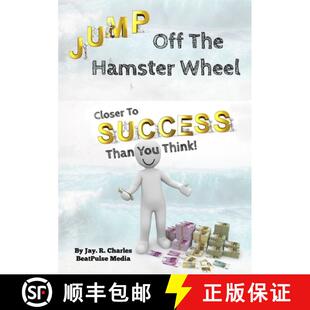 【3-4周达】Jump Off The Hamster Wheel: Closer To Success Than You Think [9781326757540]
