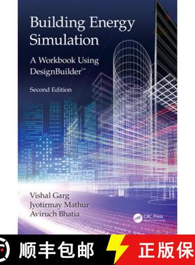 【3-4周达】Building Energy Simulation: A Workbook Using DesignBuilder (TM) [9780367374686]