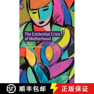 The Existential Crisis Motherhood 4周达 9783030564988