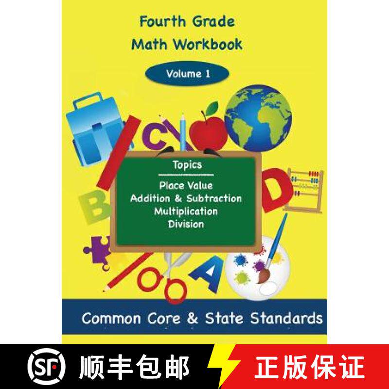 预订 Fourth Grade Math Volume 1: Place Value, Addition and Subtractions, Multiplication, Division [9781939796820]