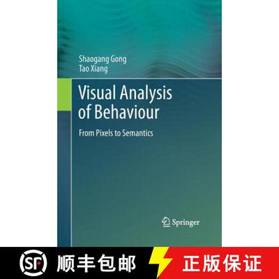 【3-4周达】Visual Analysis of Behaviour : From Pixels to Semantics [9781447161240]