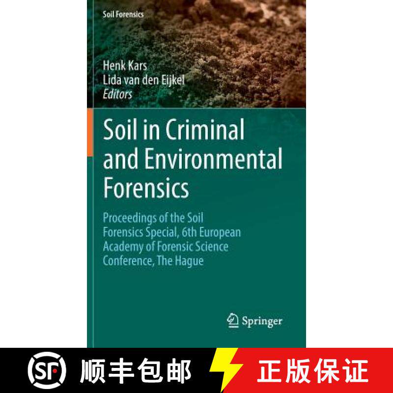 【3-4周达】Soil in Criminal and Environmental Forensics: Proceedings of the Soil Forensics Special, 6... [9783319331133]
