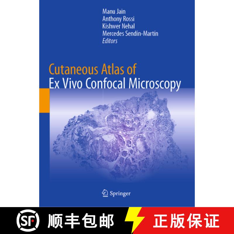 【3-4周达】Cutaneous Atlas of Ex Vivo Confocal Microscopy [9783030893187]