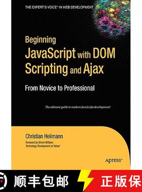 【3-4周达】Beginning JavaScript with DOM Scripting and Ajax: From Novice to Professional [9781590596807]