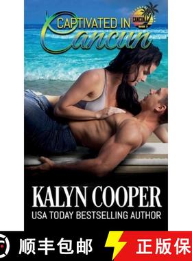 预订 Captivated in Cancun [9781970145250]