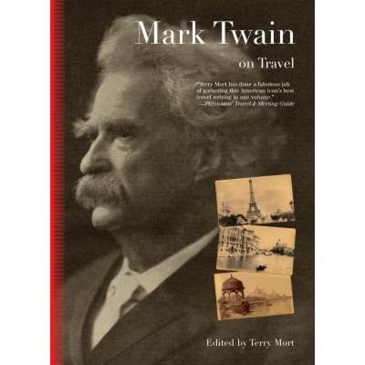 【4周达】Mark Twain on Travel [9781599210742]