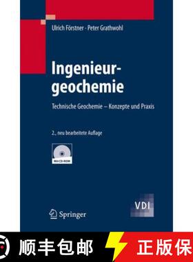 【3-4周达】Ingenieurgeochemie: Technische Geochemie - Konzepte Und PRAXIS [9783540395119]