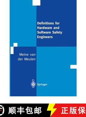 【3-4周达】Definitions for Hardware and Software Safety Engineers [9781852331757]
