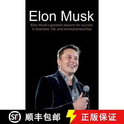 【3-4周达】Elon Musk: Elon Musk's greatest lessons for success in business, life, and entrepreneurship [9781925989977]