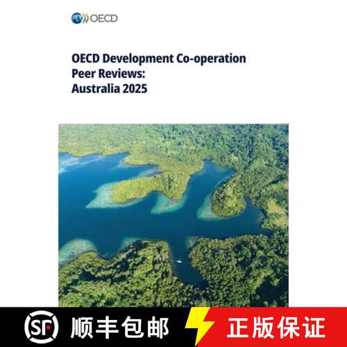 【3-4周达】OECD Development Co-operation Peer Reviews: Australia 2025 [9789264914124]