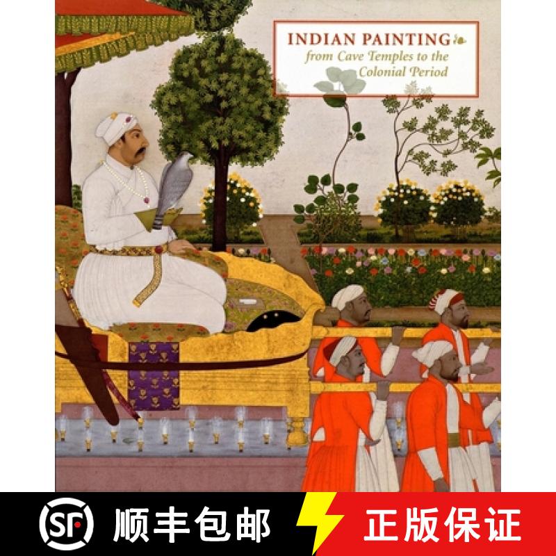【3-4周达】Indian Painting : From Cave Temples to the Colonial Period [9780878467044]
