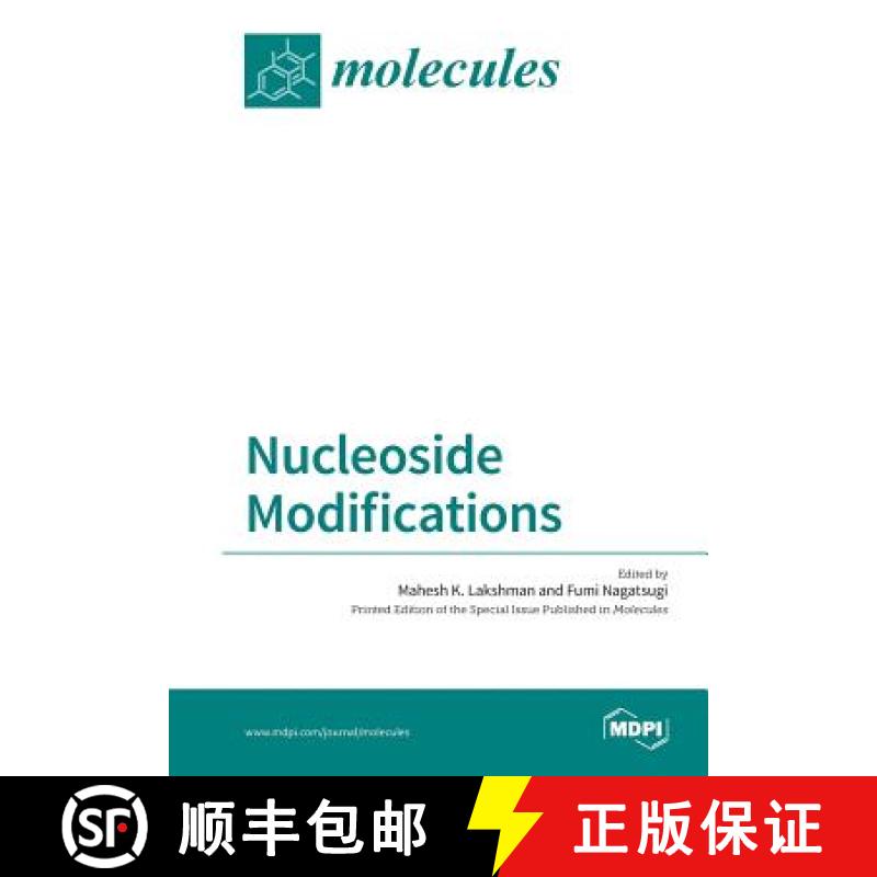 【4周达】Nucleoside Modifications [9783038423546]