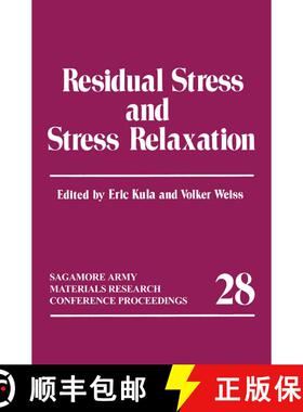 【3-4周达】Residual Stress and Stress Relaxation [9781489918864]