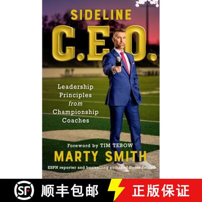 【3-4周达】Sideline CEO: Leadership Principles from Championship Coaches [9781538758397]