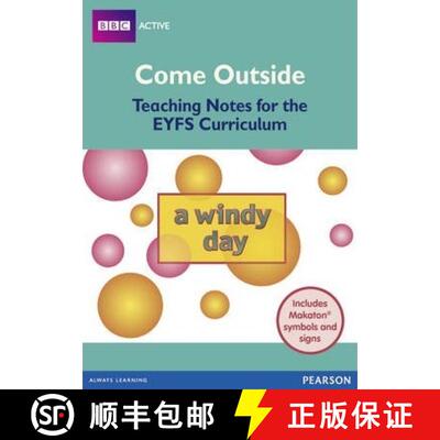 【3-4周达】Come Outside A Windy Day: Teaching Notes for the EYFS Curriculum [9780435156497]