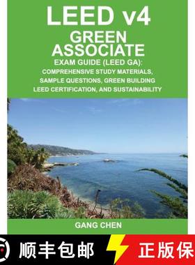 预订 Leed V4 Green Associate Exam Guide (Leed Ga): Comprehensive Study Materials, Sample Questions, G... [9781612650180]