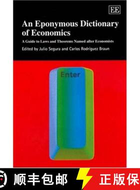【3-4周达】An Eponymous Dictionary of Economics [9781843760290]