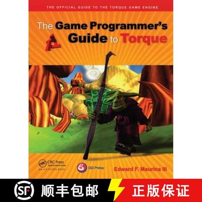 【3-4周达】The Game Programmer's Guide to Torque: Under the Hood of the Torque Game Engine [With CDROM] [9781568812847]