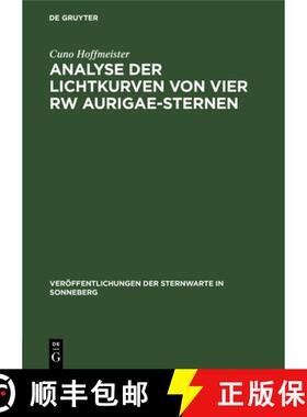 【3-4周达】Analyse Der Lichtkurven Von Vier Rw Aurigae-Sternen: Bearbeitung Von 22 Südlichen Veränd... [9783112536179]