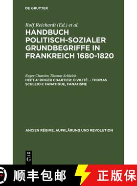 【3-4周达】Handbuch politisch-sozialer Grundbegriffe in Frankreich 1680-1820, Heft 4, Roger Chartier:... [9783486531312]