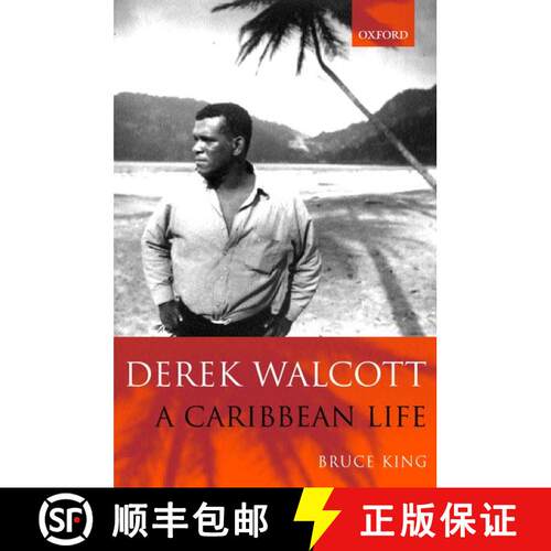 【3-4周达】精装 Derek Walcott: A Caribbean Life [9780198711315]