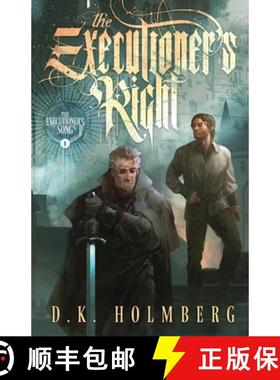 【3-4周达】The Executioner's Right [9781946586018]