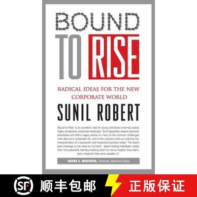 【2-3周达】Bound to Rise: Radical Ideas for the New Corporate World [9789383260119]