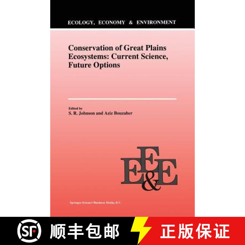 【3-4周达】Conservation of Great Plains Ecosystems: Current Science, Future Options [9789401041966]