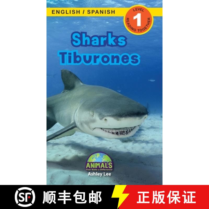 【3-4周达】Sharks / Tiburones: Bilingual (English / Spanish) (Inglés / Español) Animals That Make a... [9781774764008]