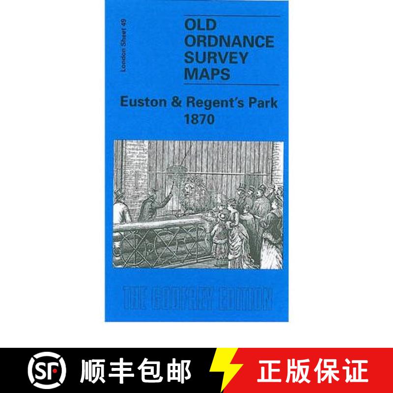 【3-4周达】Euston and Regent's Park 1870: London Sheet 049.1 [9781841511405]