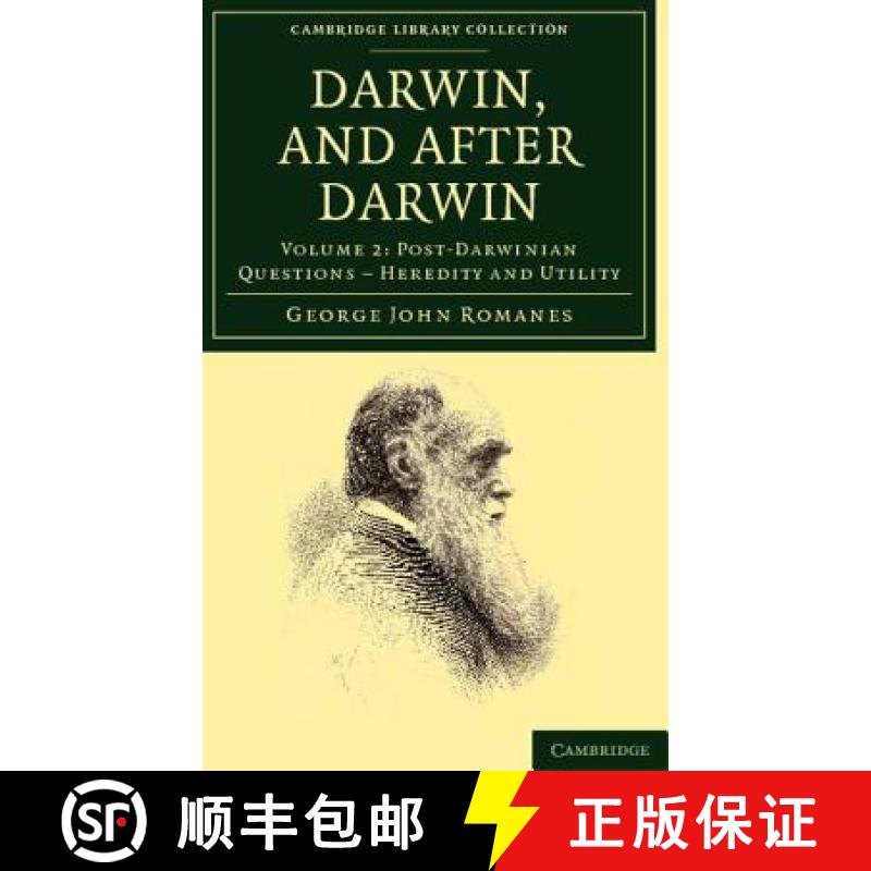 【3-4周达】Darwin, and after Darwin: An Exposition of the Darwinian Theory and Discussion of Post-Dar... [9781108038102]