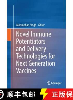【3-4周达】Novel Immune Potentiators and Delivery Technologies for Next Generation Vaccines [9781489992284]