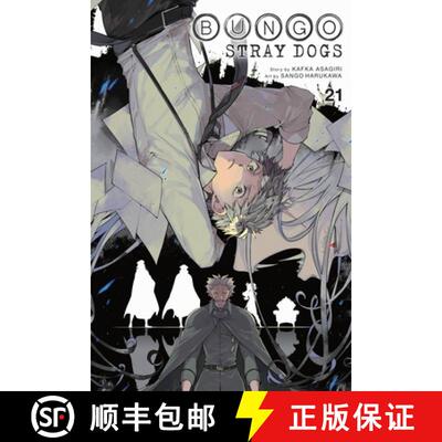 【3-4周达】Bungo Stray Dogs, Vol. 21: Volume 21 [9781975345020]