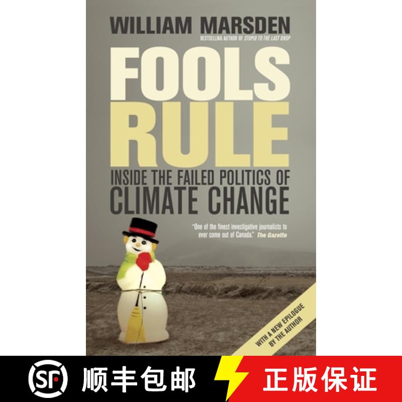 【3-4周达】Fools Rule: Inside the Failed Politics of Climate Change [9780307398253]